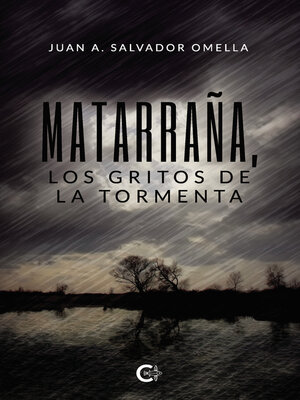 cover image of Matarraña, los gritos de la tormenta